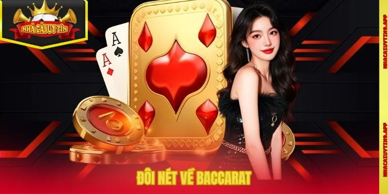 Đôi nét về Baccarat