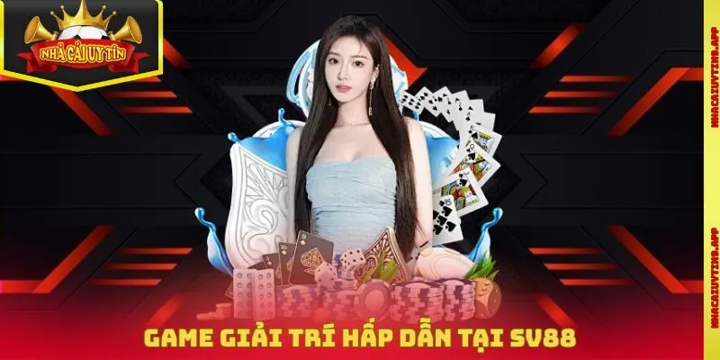 Game giải trí hấp dẫn tại SV88