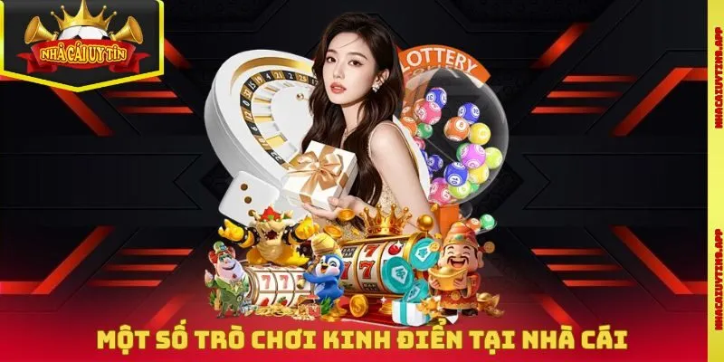 Một số trò chơi kinh điển tại nhà cái