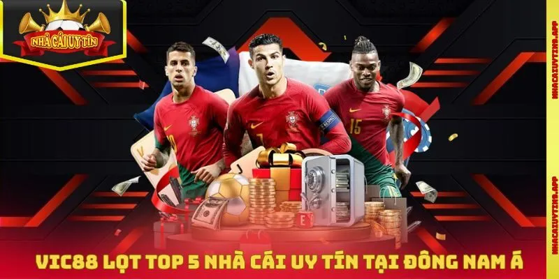 Vic88 lọt top 5 nhà cái uy tín tại Đông Nam Á